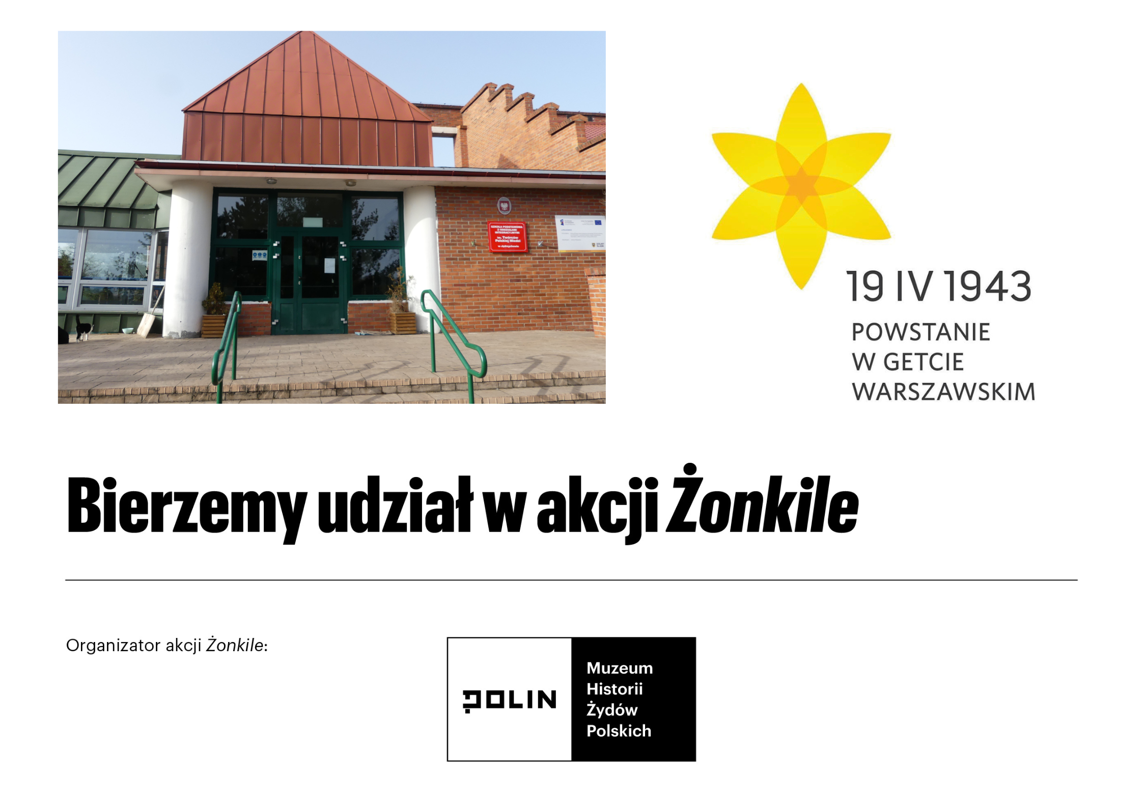 plakat informujący o udziale szkoły w akcji żonkile