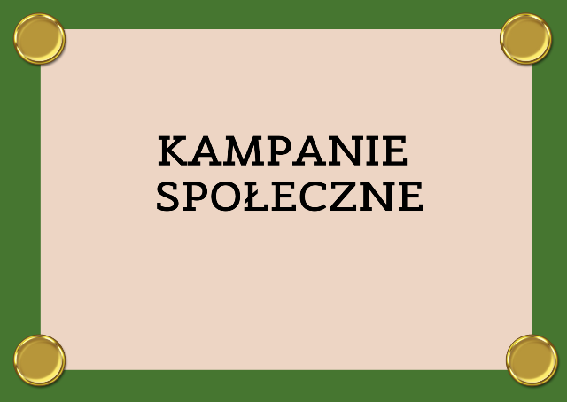 GRAFIKA Z NAPISEM KAMPANIE SPOŁECZNE