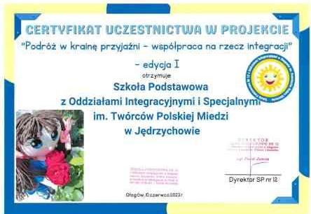 Certyfikat uczestnictwa w projekcie Podróż w krainę przyjaźni- współpraca na rzecz integracji