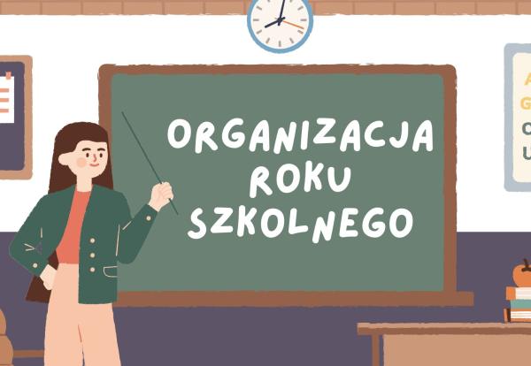 Plakat organizacja roku szkolnego