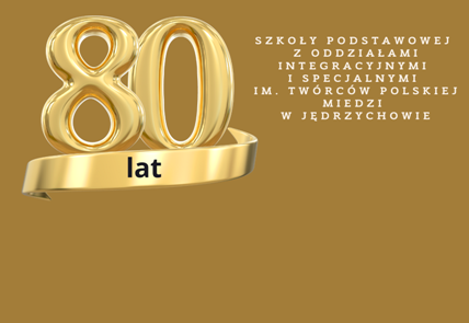 napis 80 lecie szkoły