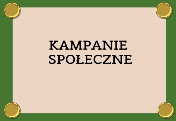 GRAFIKA Z NAPISEM KAMPANIE SPOŁECZNE