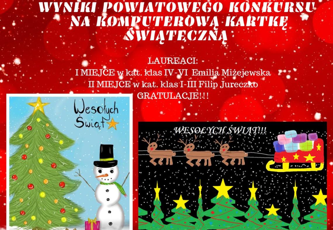 Wyniki Konkursu na Komputerową Kartkę Świąteczną