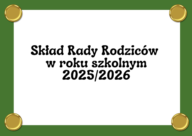 grafika z napisem skład rady rodzic&oacute;w w roku szkolnym 2025/2026