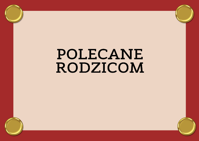 GRAFIKA Z NAPISEM POLECANE RODZICOM