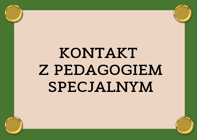 GRAFIKA Z NAPISEM KONTAKT Z PEDAGOGIEM SPECJALNYM
