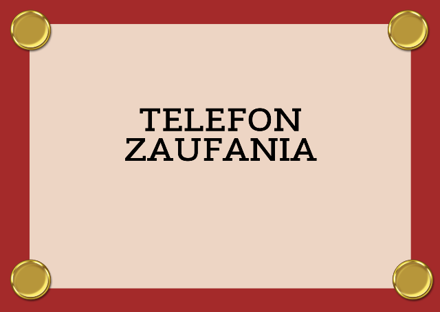 GRAFIKA Z NAPISEM TELEFON ZAUFANIA