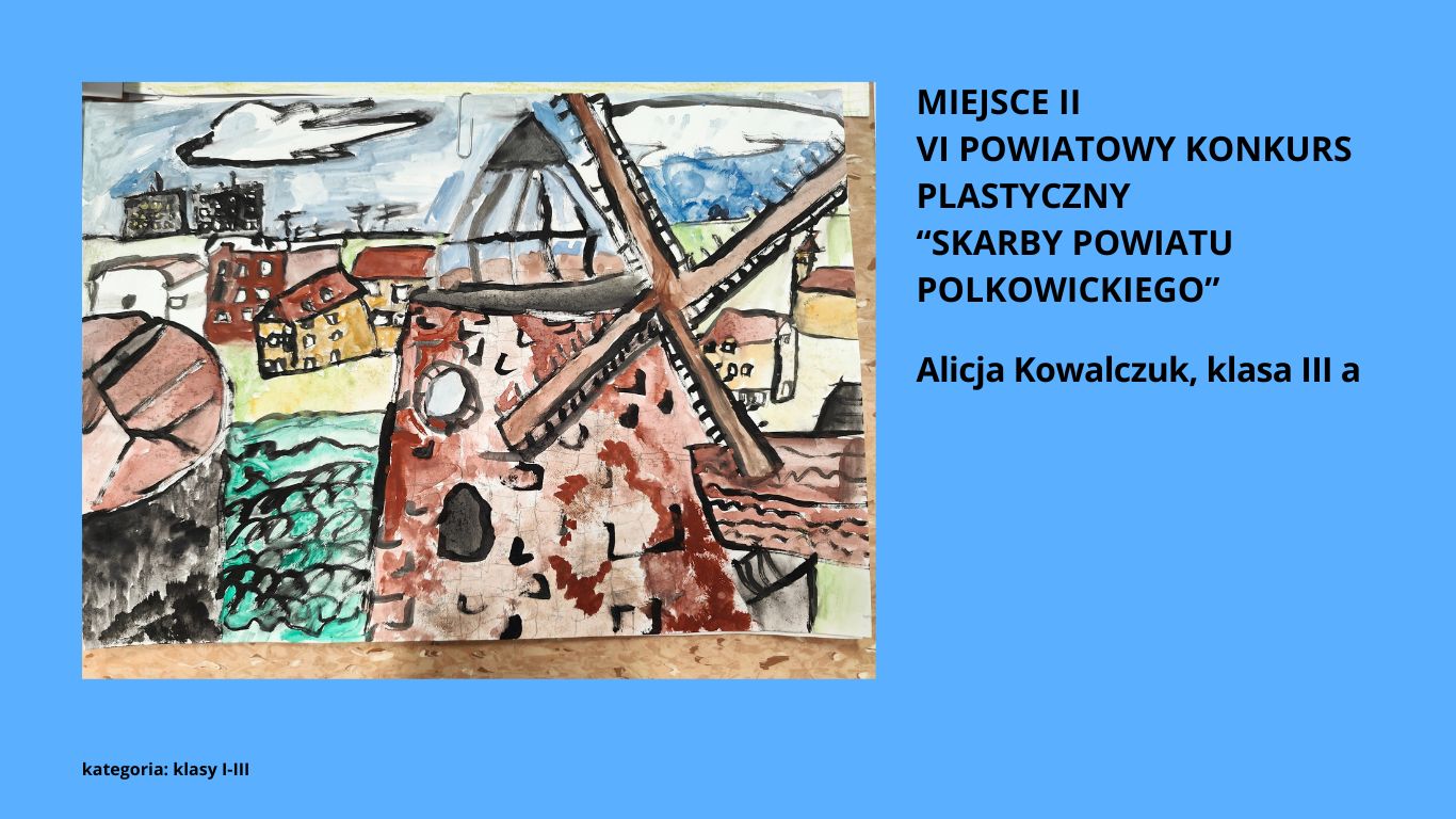 Zdjęcie nagrodzonej pracy uczennicy przedstawiającej polkowicki wiatrak