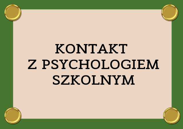 GRAFIKA Z NAPISEM KONTAKT Z PSYCHOLOGIEM SZKOLNYM