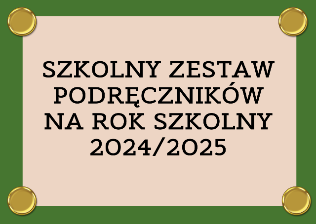 grafika z napisem szkolny zestaw podręcznik&oacute;w na rok szkolny 2024/2025