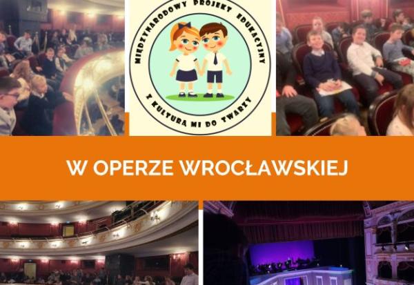 kolaż zdjęć na górze po lewej i prawej stronie dzieci siedza na widowni na środku logo projektu na dole po lewej balkony w operze i scena