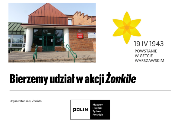 plakat informujący o udziale szkoły w akcji żonkile
