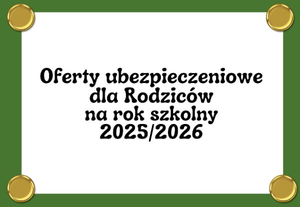 grafika z napisem ofertu ubezpieczeniowe dla rodziców