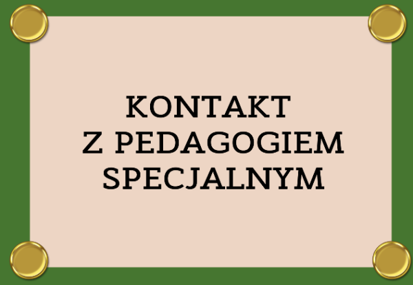 GRAFIKA Z NAPISEM KONTAKT Z PEDAGOGIEM SPECJALNYM