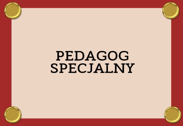 GRAFIKA Z NAPISEM PEDAGOG SPECJALNY