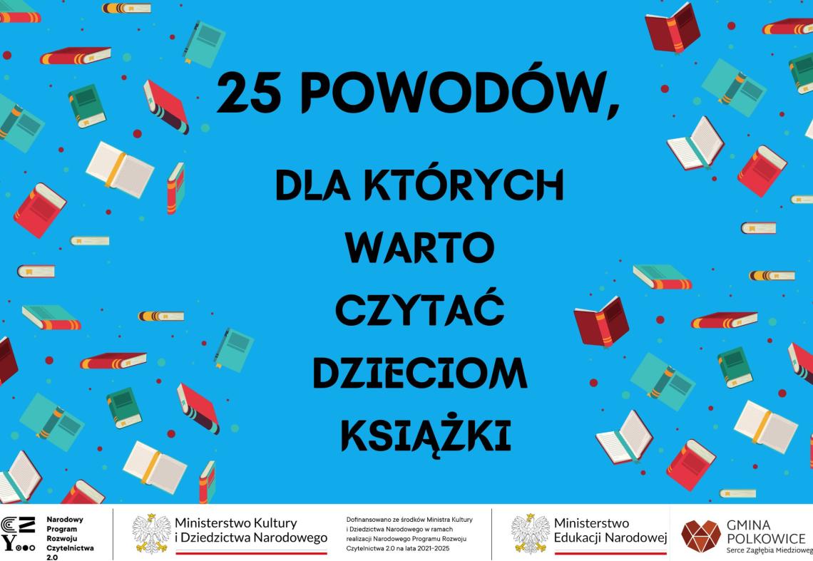 grafika z napisem 25 powodów dla których warto czytać dzieciom książki