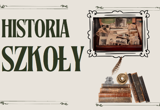 grafika z napisem historia szkoły