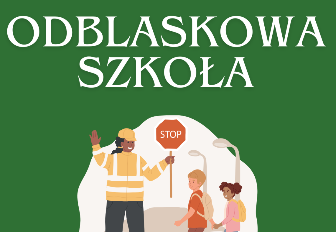 Odblaskowa szkoła